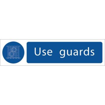 Draper 73102 Use Guards Sign