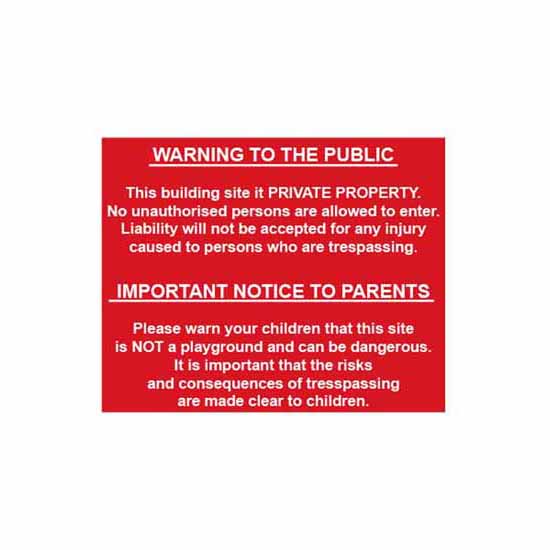 PVC Sign 4251 Building Site Warning to Public and Parents - 600 x 400mm 